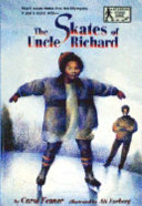 The Skates of Uncle Richard cover