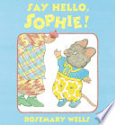 Say Hello, Sophie cover