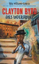 Clayton Byrd Goes Underground cover