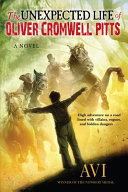 The Unexpected Life of Oliver Cromwell Pitts cover