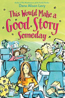 This Would Make a Good Story Someday cover
