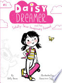 Daisy Dreamer and the Totally True Imaginary Friend cover