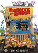 Rocket and Groot: Keep on Truckin'! cover
