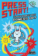 Super Rabbit Boy Powers Up! cover