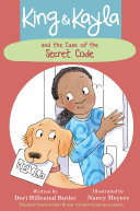 King & Kayla and the Case of the Secret Code cover