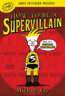 How to Be a Supervillain cover