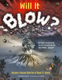 Will It Blow? Become a Volcano Detective at Mount St. Helens cover