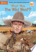 What Was the Wild West? cover