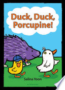 Duck, Duck, Porcupine! cover