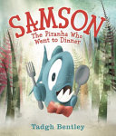 Samson: The Piranha Who Went to Dinner cover