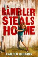 A Rambler Steals Home cover