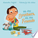 We Are Brothers, We Are Friends cover