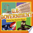 U.S. Government: What You Need to Know cover