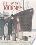 Hedy's Journey: The True Story of a Hungarian Girl Fleeing the Holocaust cover