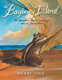 Bayberry Island: An Adventure About Friendship and the Journey Home cover