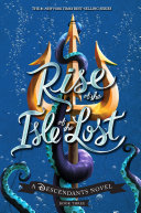 Rise of the Isle of the Lost cover