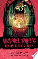 The Library Claw and Other Scary Tales cover