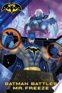 Batman Battles Mr. Freeze cover