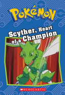 Scyther, Heart of a Champion cover