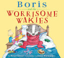 Boris and the Worrisome Wakies cover