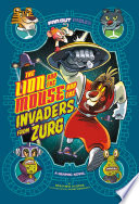 The Lion and the Mouse and the Invaders from Zurg cover