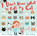 I Don't Know What to Call My Cat cover