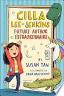 Cilla Lee-Jenkins: Future Author Extraordinaire cover
