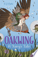 Oakwing: A Fairy's Tale cover