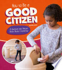 How to Be a Good Citizen: A Question and Answer Book About Citizenship cover