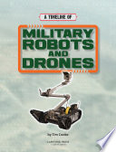 A Timeline of Military Robots and Drones cover
