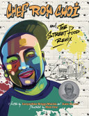 Chef Roy Choi and the Street Food Remix cover