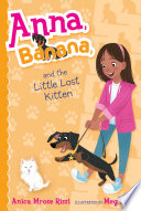 Anna, Banana, and the Little Lost Kitten cover