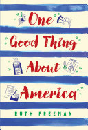 One Good Thing About America cover