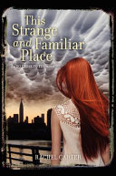 This Strange and Familiar Place: A So Close to You Novel cover