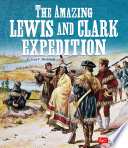 The Amazing Lewis and Clark Expedition cover