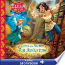 Elena of Avalor: Elena and Naomi's Big Adventure cover