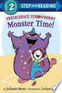 Freckleface Strawberry: Monster Time! cover