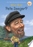 Who Was Pete Seeger? cover