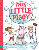 This Little Piggy: An Owner's Manual cover