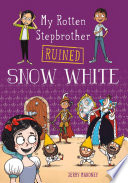 My Rotten Stepbrother Ruined Snow White cover