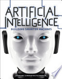 Artificial Intelligence: Building Smarter Machines cover