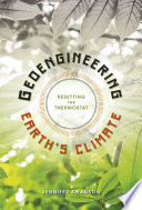 Geoengineering Earth's Climate: Resetting the Thermostat cover
