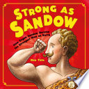 Strong as Sandow: How Eugen Sandow Became the Strongest Man on Earth cover