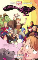 The Unbeatable Squirrel Girl: Squirrel Power cover