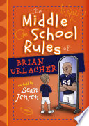 The Middle School Rules of Brian Urlacher cover