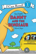 Danny and the Dinosaur: School Days cover