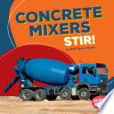 Concrete Mixers Stir! cover