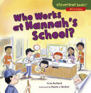 Who Works at Hannah's School? cover
