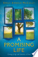 A Promising Life: Coming of Age with America cover