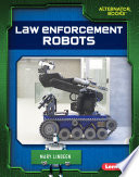 Law Enforcement Robots cover